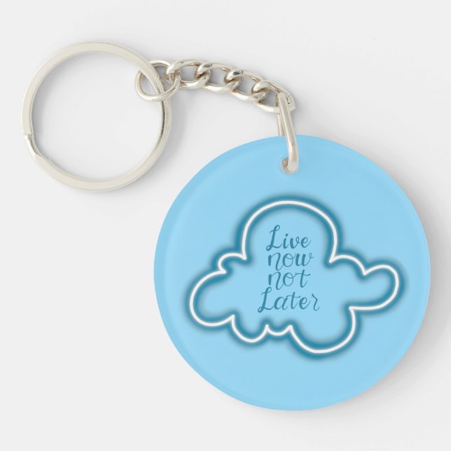 Blue Neon Sign Cloud Quote Keychain (Front)