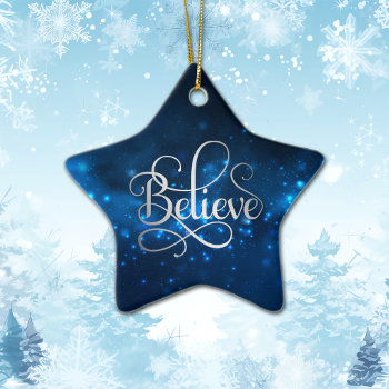 Blue Night Sky Believe Christmas Ceramic Ornament by SandCreekVentures at Zazzle