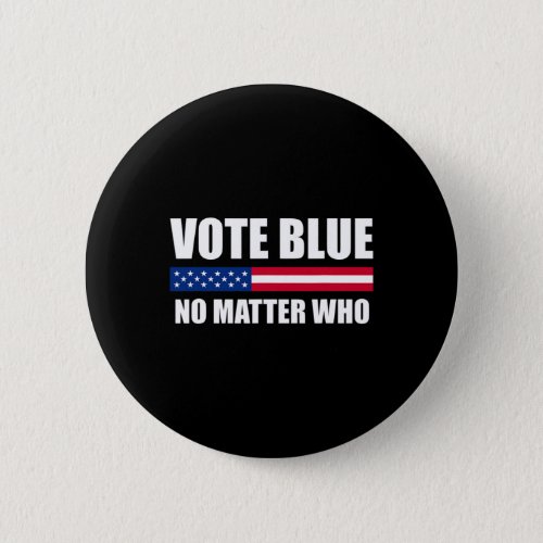 Blue No Problem Who Pro_democrat Anti_trump Statem Button