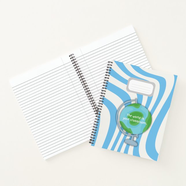 Blue Notebook  "The world is your classroom" (Inside)