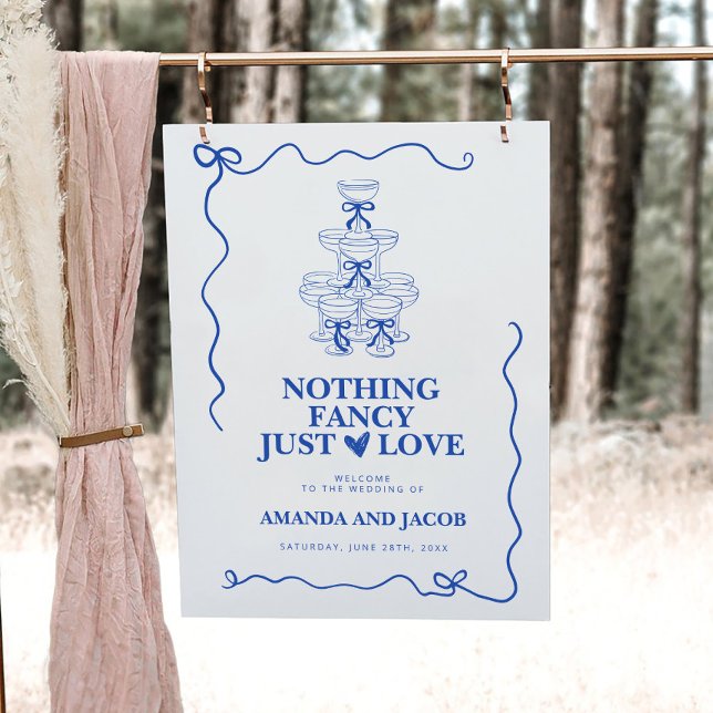 Blue Nothing Fancy Just Love Wedding Welcome Sign (Creator Uploaded)