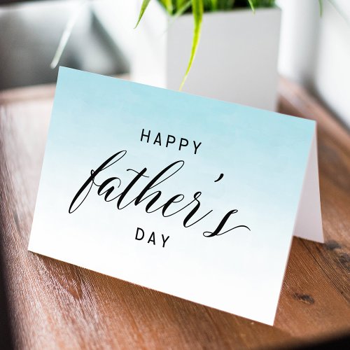 Blue Ombre Watercolor Happy Fathers Day Card