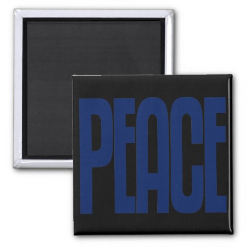 Blue on Black Peace Magnet Text Design Magnet