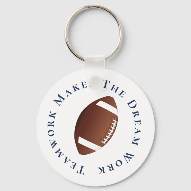 Blue on White Teamwork Makes The Dream Work Keychain (Front)