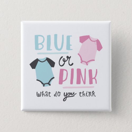 Blue or Pink Baby Gender Reveal Party Shower Button