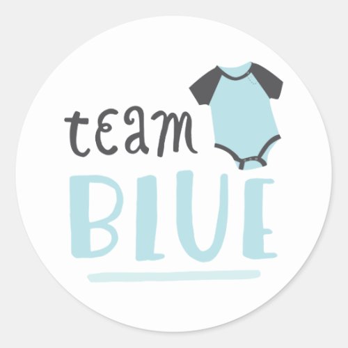 Blue or Pink Baby Gender Reveal  Team Blue Classic Round Sticker