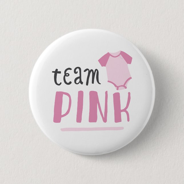 Blue or Pink Baby Gender Reveal | Team Pink Button (Front)