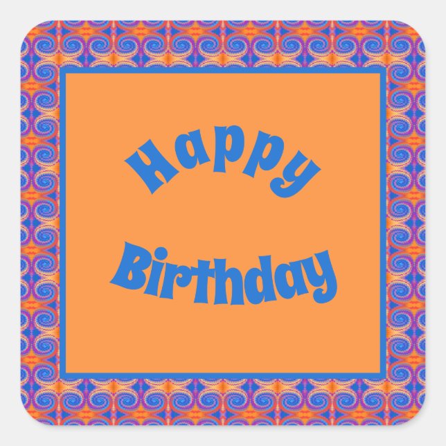 Blue Orange Swirl Pattern Happy Birthday Square Sticker (Front)