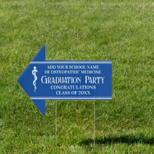 Blue Osteopathic School Graduation Arrow Yard Sign