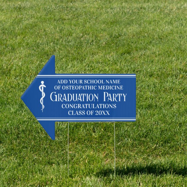 Blue Osteopathic School Graduation Arrow Yard Sign (Insitu)