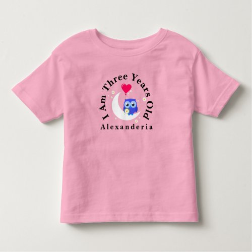 Blue Owl Birthday  add name I am 3 years old Toddler T_shirt