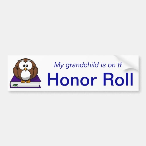 Blue Owl Grandchild Honor Roll Bumper Sticker