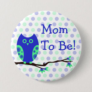 Blue Owl "Mom To Be" Baby Shower Button