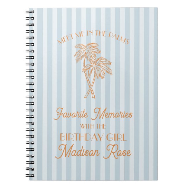 Blue Palm Springs Favorite Memories with Birthday Notebook (Front)