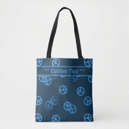 Blue Peace Sign Pattern w Custom Text Tote Bag