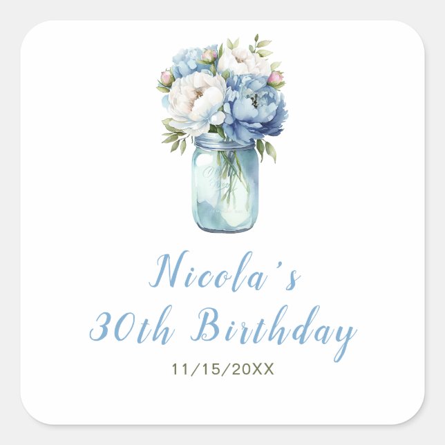Blue Peonies Mason Jar Birthday Square Sticker (Front)