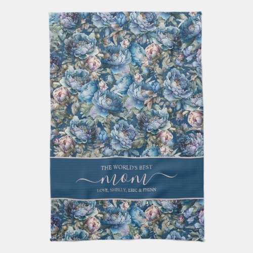 Blue peony floral pattern The worlds best mom Kitchen Towel