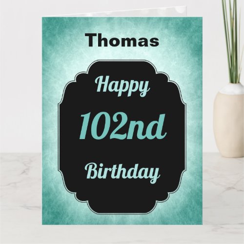 Blue personalised Happy 102nd Birthday Card