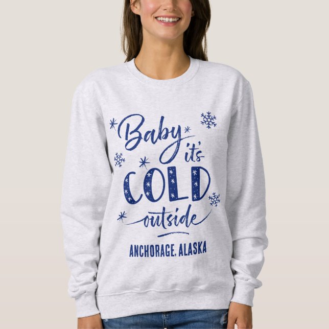 Blue Personalized Baby It's Cold Outside Holiday Sweatshirt (Front)