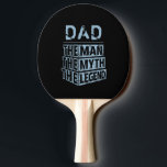 Blue Personalized Name The Man The Myth The Legend Ping Pong Paddle<br><div class="desc">Personalized your own name,  "the Man the Myth the Legend" typography design in black and blue,  great custom gift for men,  dad,  grandpa,  husband,  boyfriend on father's day,  birthday,  anniversary,  and any special day.</div>