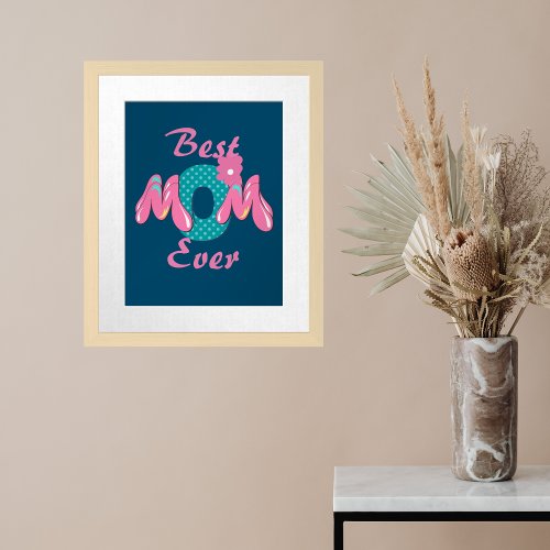 Blue Personalized Pink and Teal Best Mom Ever Framed Art