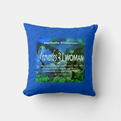 Blue Personalized Proverbs 31 Woman Throw Pillow
