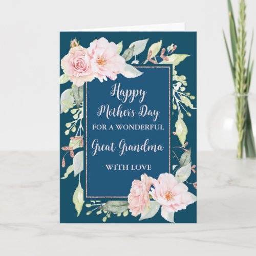 Blue Pink Flowers Great Grandma Happy Mothers Card