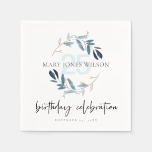 BLUE PINK FOLIAGE WREATH ANY AGE 25TH BIRTHDAY NAPKINS