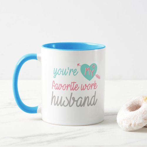 Blue pink love Work Husband _ coffee tea Mug