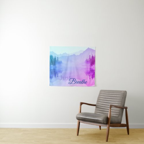 Blue Pink Mountains Forest Landscape Just Breathe  Tapestry