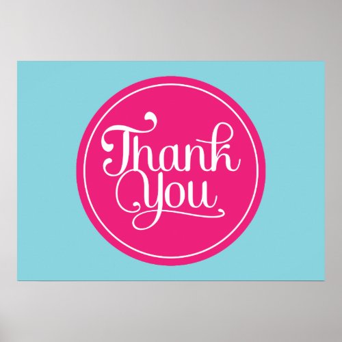 Blue Pink Thank You Poster