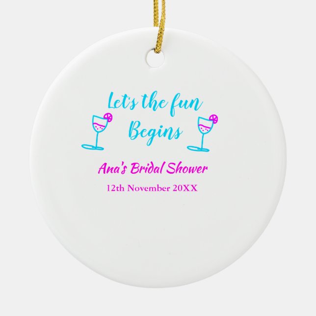 Blue pink vine glass bridal shower let's fun begin ceramic ornament (Front)