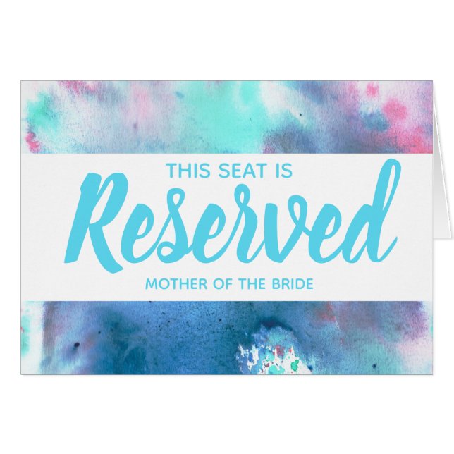 Blue & Pink Watercolor Reserved Seat Wedding Sign (Front Horizontal)