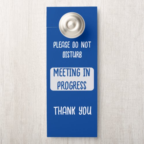 Blue Please Do Not Disturb Meeting in Progress WFH Door Hanger