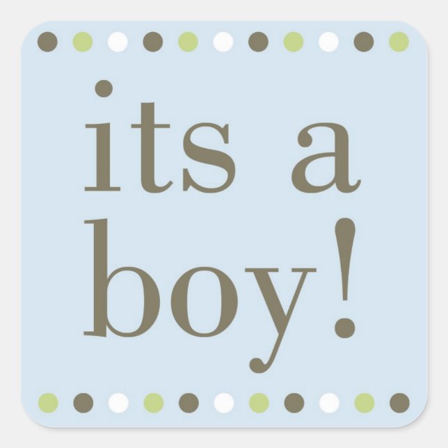 Blue Polka Dot Its a Boy Square Sticker (Front)
