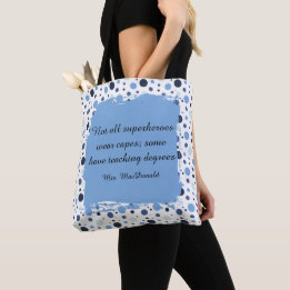 Blue Polka dot teacher appreciation gift Tote Bag
