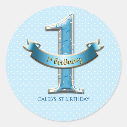 Blue Polka Dots  Banner ONE 1st 1 Birthday Party Classic Round Sticker