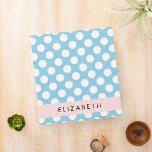 Blue Polka Dots, Polka Dot Pattern, Your Name 3 Ring Binder