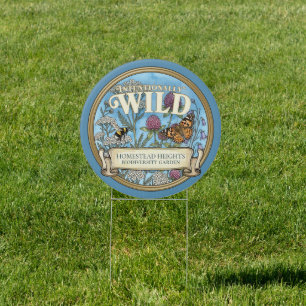 Blue Pollinator Wild Garden Custom Yard Sign