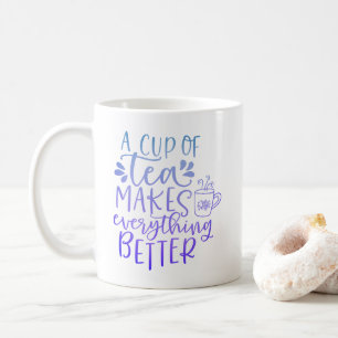 Blue Purple Gradient Quote for Tea Lovers Coffee Mug