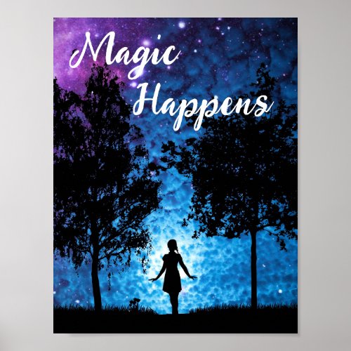 Blue Purple Night Trees Woman Magic Happens  Poster