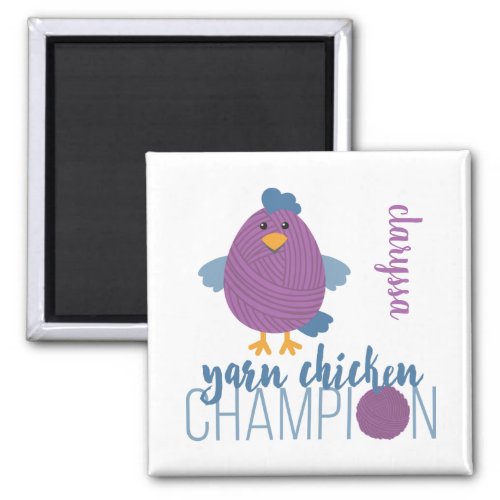 Blue  Purple Yarn Chicken Champion Magnet
