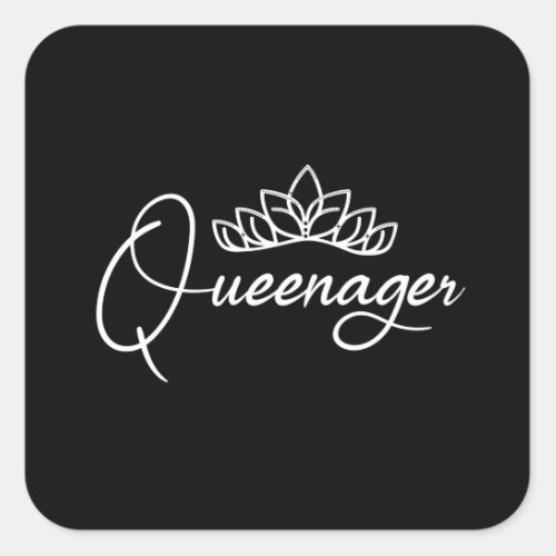 Blue Queenager queen ager dramatic queen teenager Square Sticker