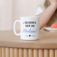 Quieres ser mi Madrina Ceramic Mug, Will you be my Godmother in Spanish  Gift