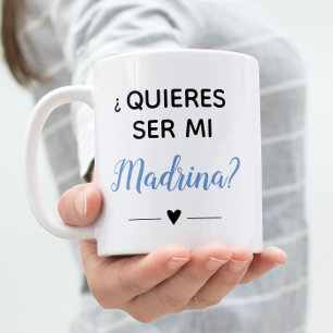Blue Quieres Ser Mi Madrina Godmother Proposal Coffee Mug