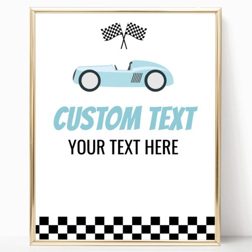 Blue Race Car Racecar Custom Text Party Sign