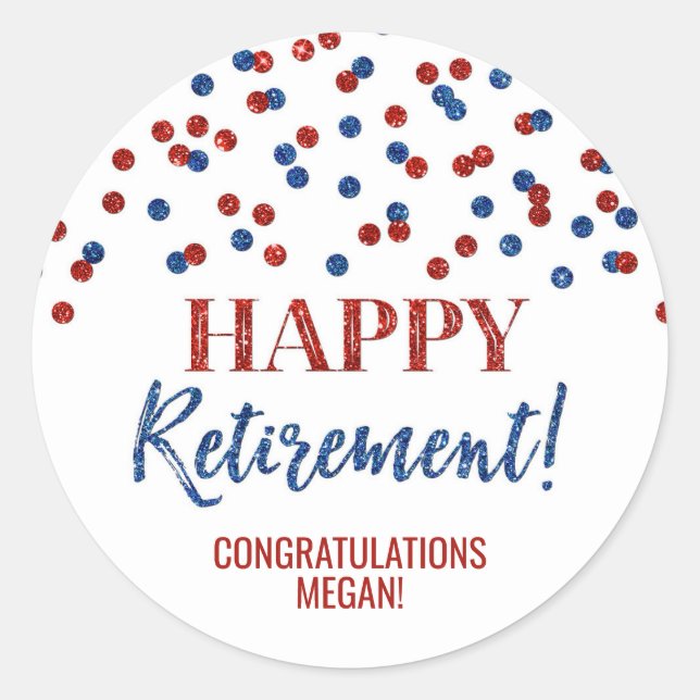 Blue Red Confetti Happy Retirement Classic Round Sticker (Front)
