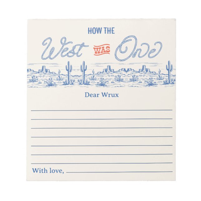 Blue Red How the West Was One Time Capsule Notepad (Front)