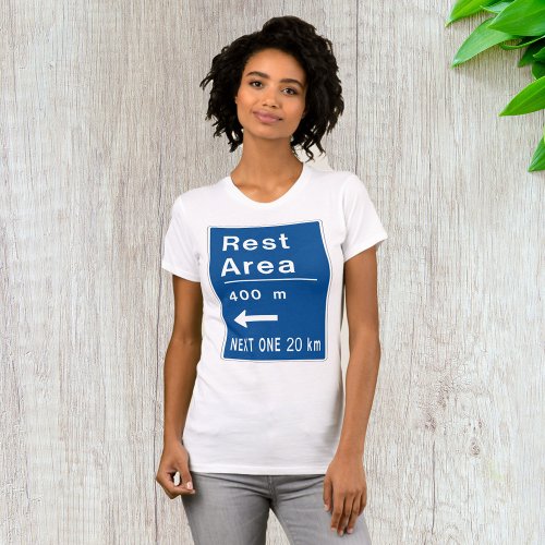 Blue Rest Area Road Sign Womens T_Shirt