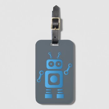 Blue Retro Robot Luggage Tag by Egg_Tooth at Zazzle